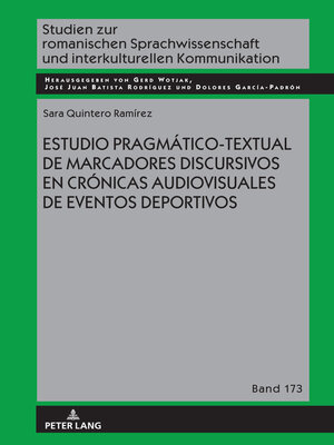 cover image of Estudio pragmático-textual de marcadores discursivos en crónicas audiovisuales de eventos deportivos